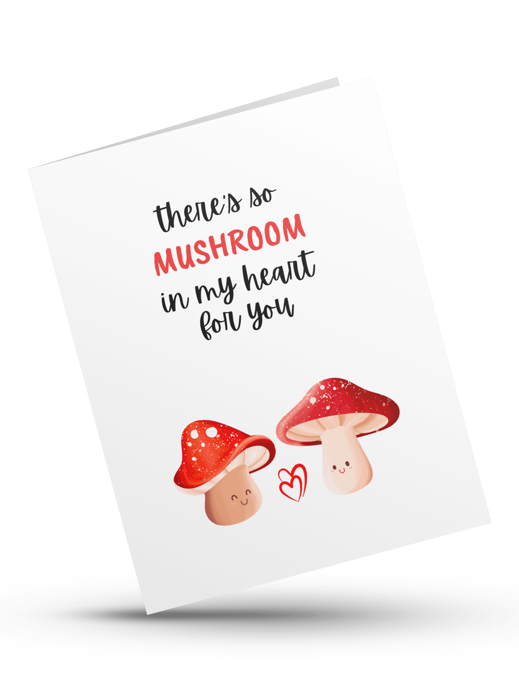 There's so MUSHROOM in my heart for you- Digital Instant Download product image (1)
