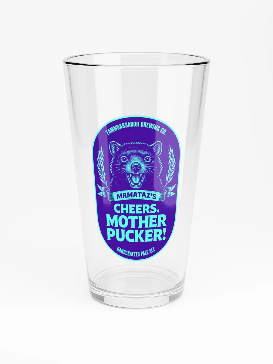 Mamataz's Cheers Mother Pucker Pint Glass product image (3)