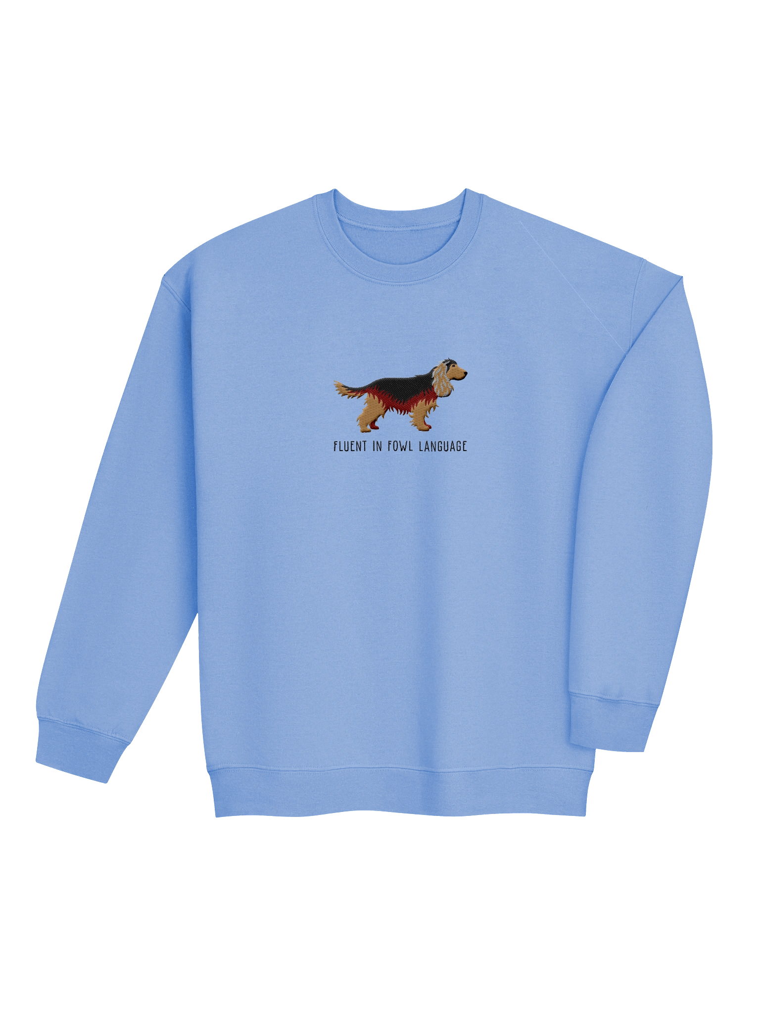 Fluent in Fowl Language Sweatshirt (Embroidered) of an English Cocker Spaniel(Sable, Full Tail) product image (12)