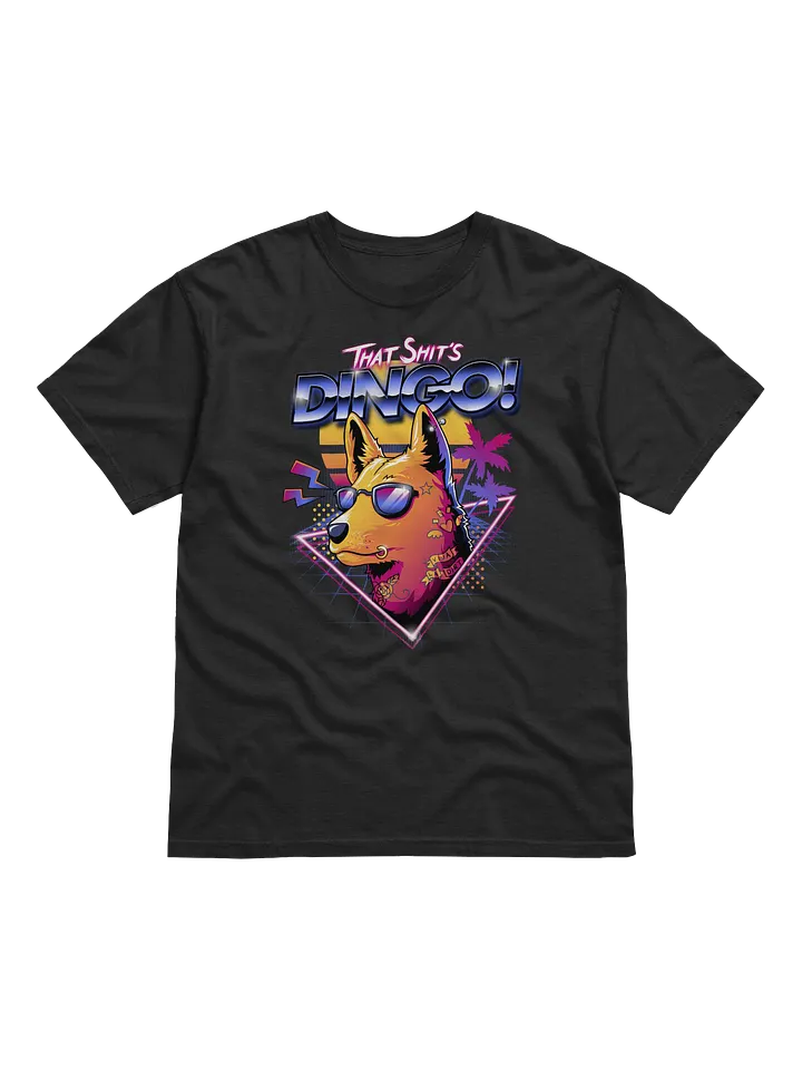 That Sh*t's Dingo! T-Shirt product image (2)
