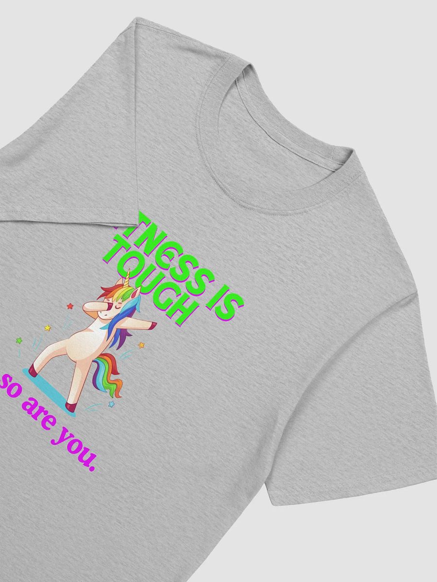 FITNESS IS TOUGH BUT SO ARE YOU TEE product image (33)