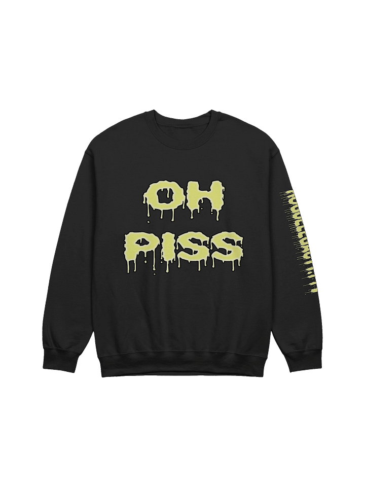 Oh Piss Sweatshirt product image (6)