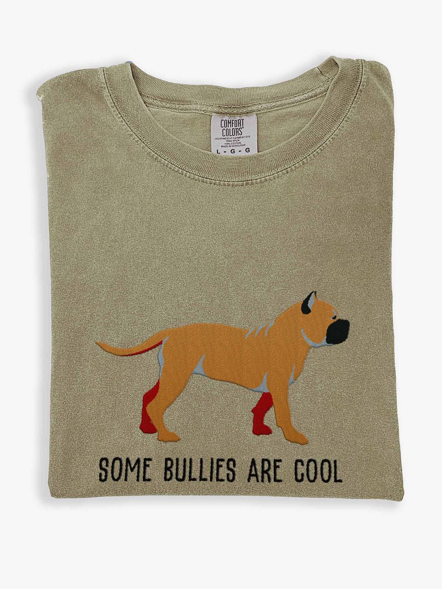 Some Bullies Are Cool T-Shirt(Embroidered) of an American Bully(Tan) product image (1)