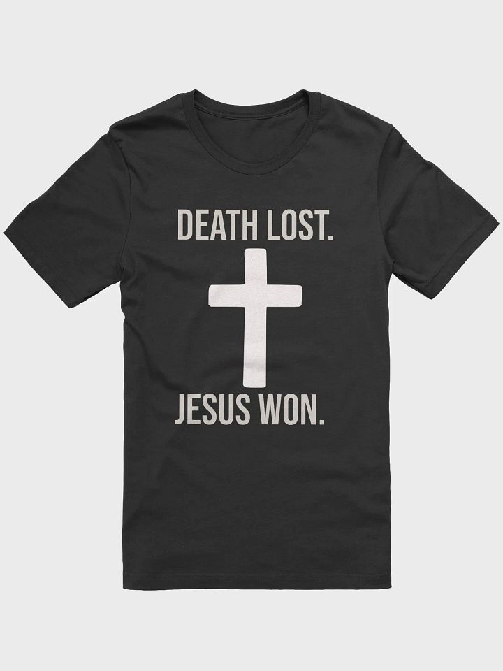 Death Lost, Jesus Won – Victory in Christ T-Shirt product image (3)