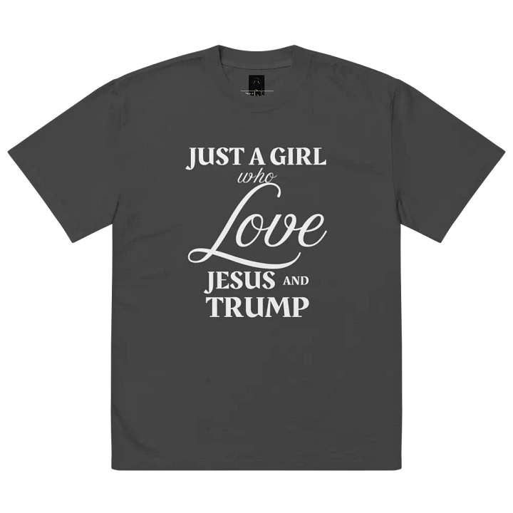 Just a Girl Who Loves Jesus and Trump Oversized Faded T-Shirt product image (4)
