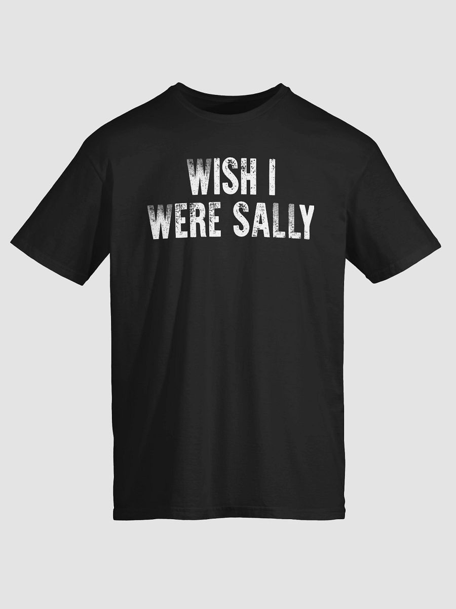 Wish I Were Sally T-Shirt product image (2)