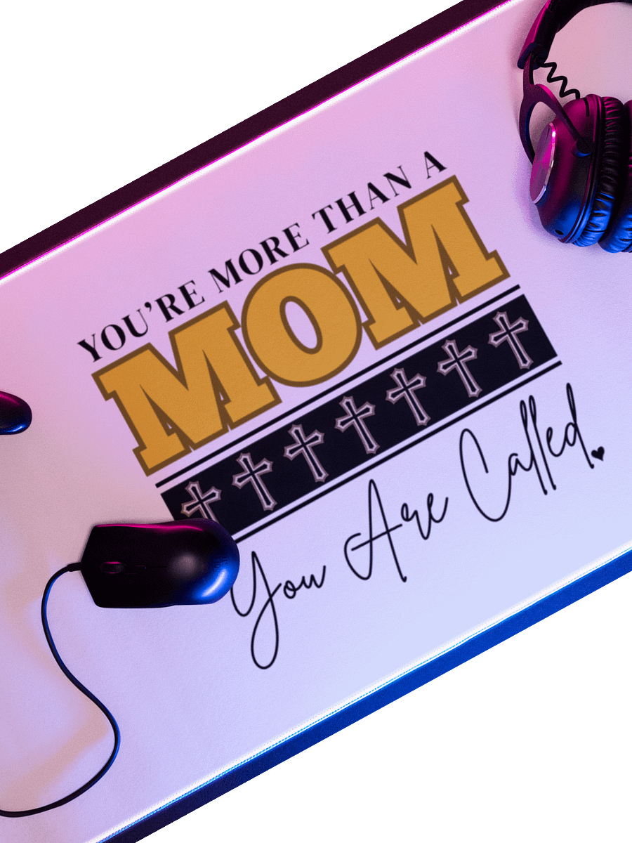 You Are More Than A MOM - You Are Called | Christian Mom Desk Mat | Faith-Based Gift for Moms. product image (1)