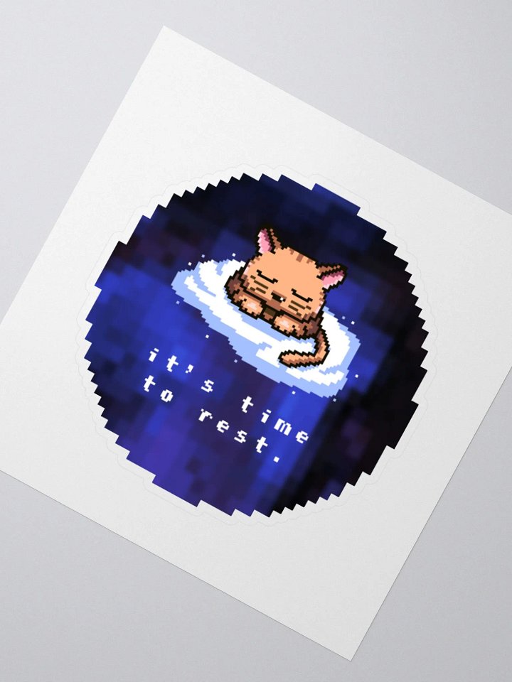 "it's time to rest" sticker product image (2)