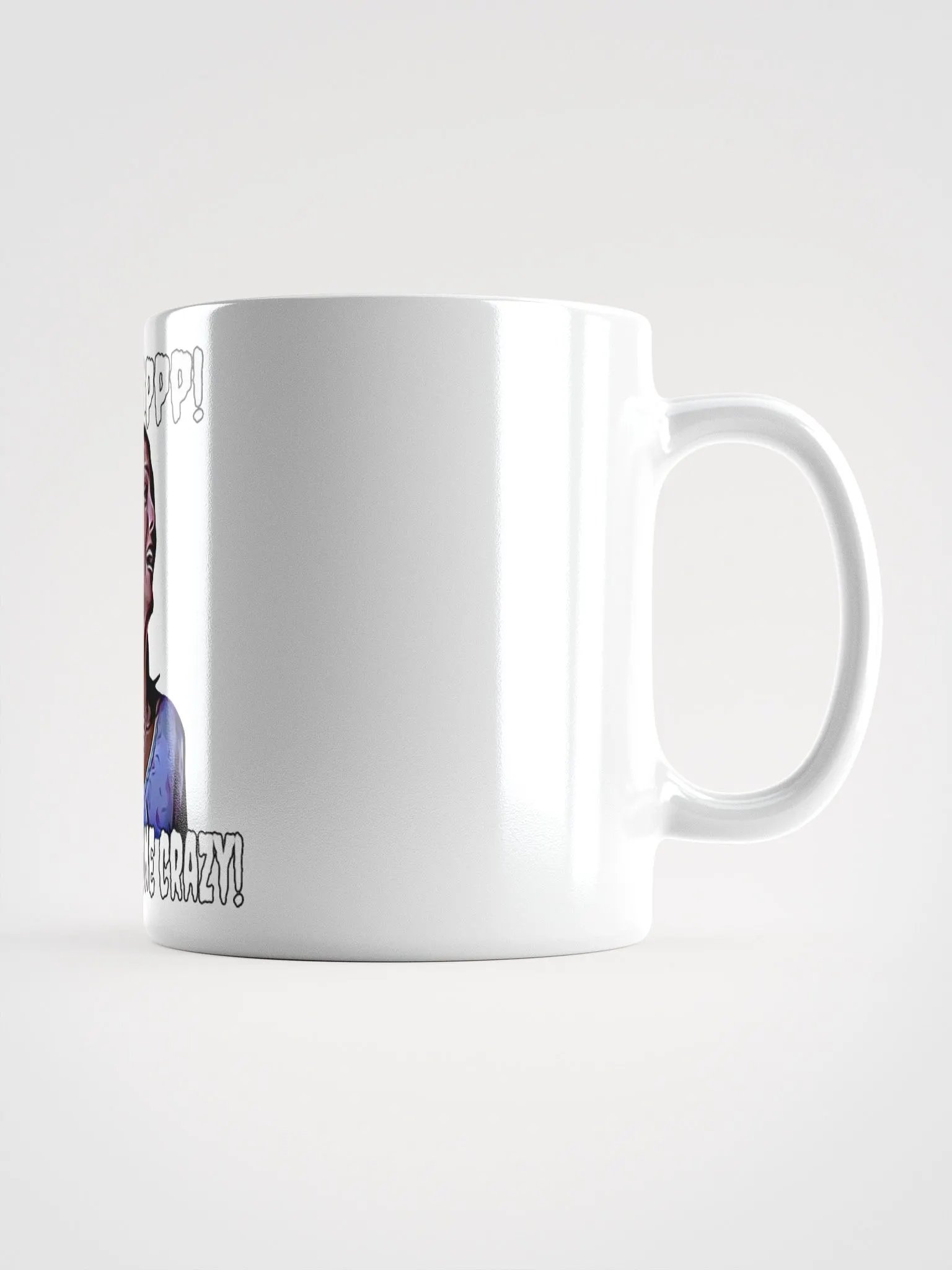 Help! my pussy's gone crazy! White Glossy Mug product image (2)