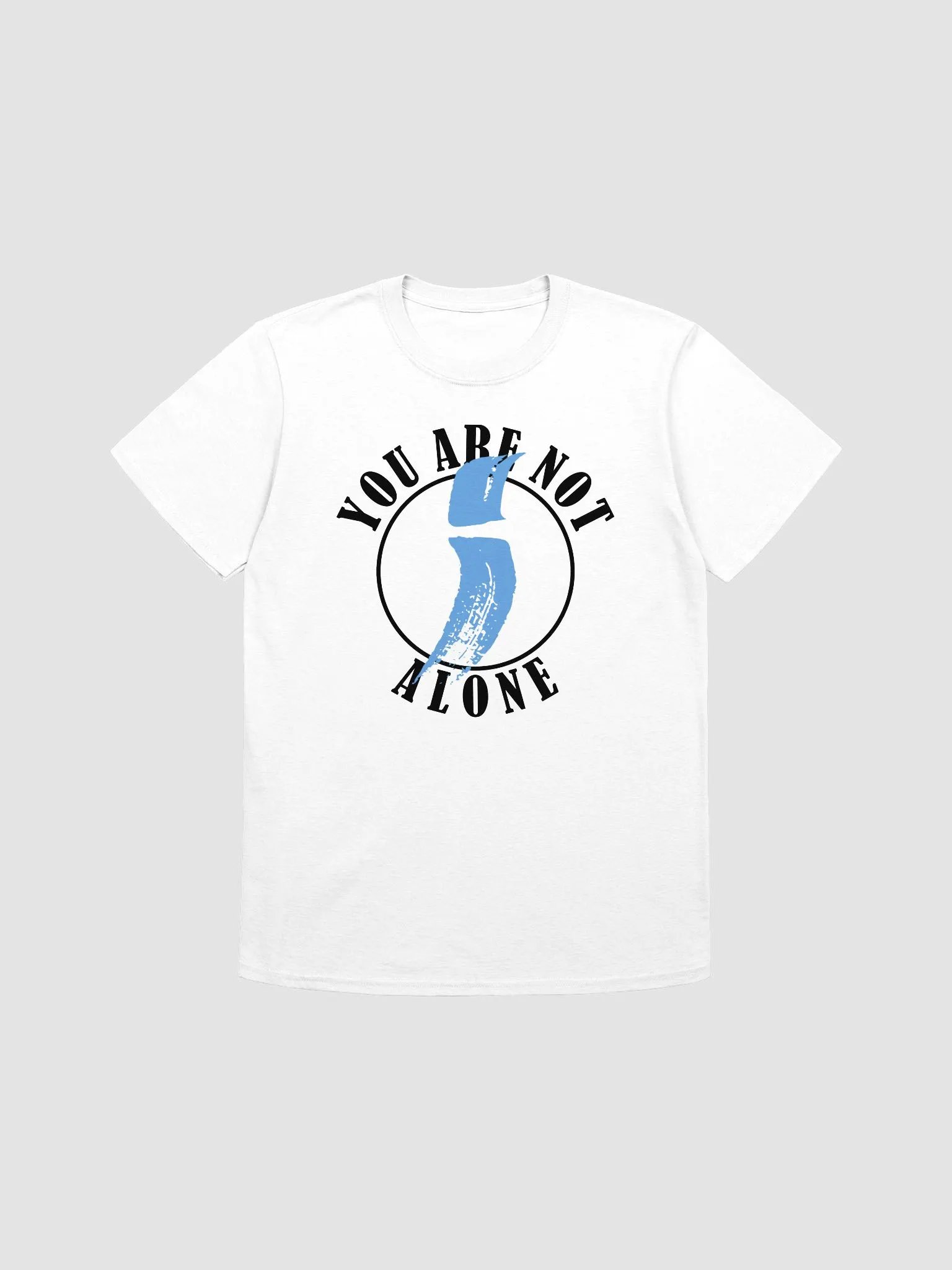 You Are Not Alone v2 | Black Text product image (1)