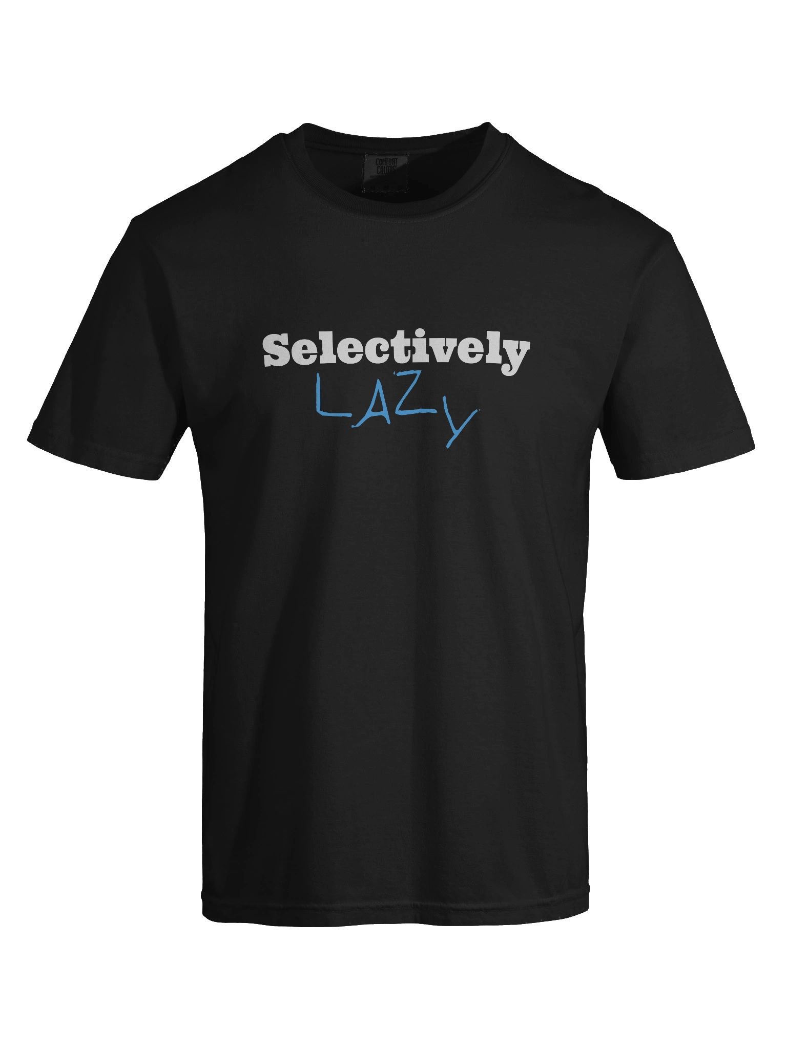 Selectively Lazy Comfort Tee product image (14)