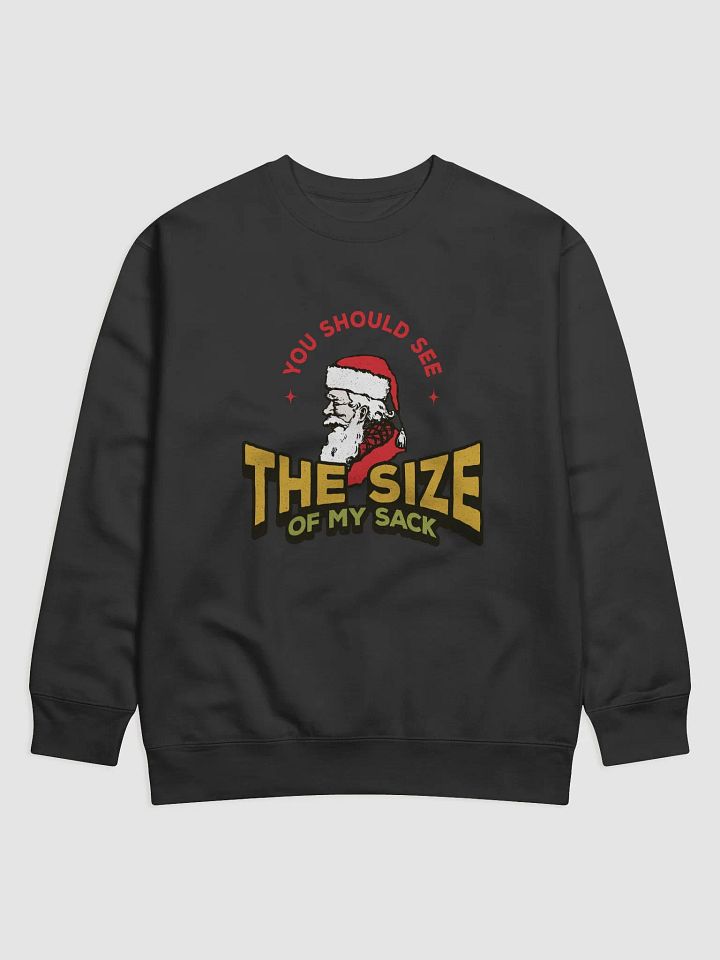You Should See The Size of My Sack Retro Christmas Santa Sweatshirt product image (3)