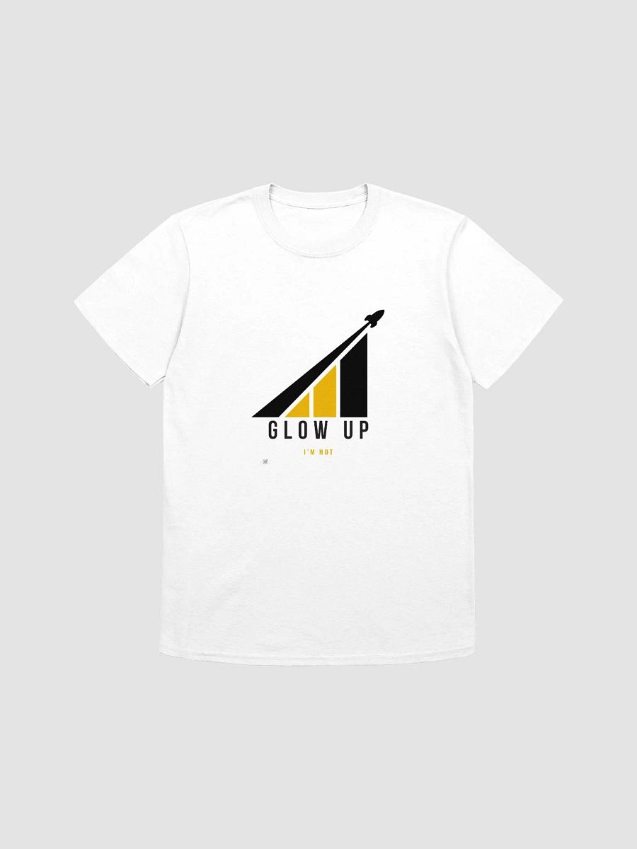 Glow Up I’m Hot Graphic Tee – Minimalist, Bold, and Confidence-Boosting Statement Shirt product image (5)