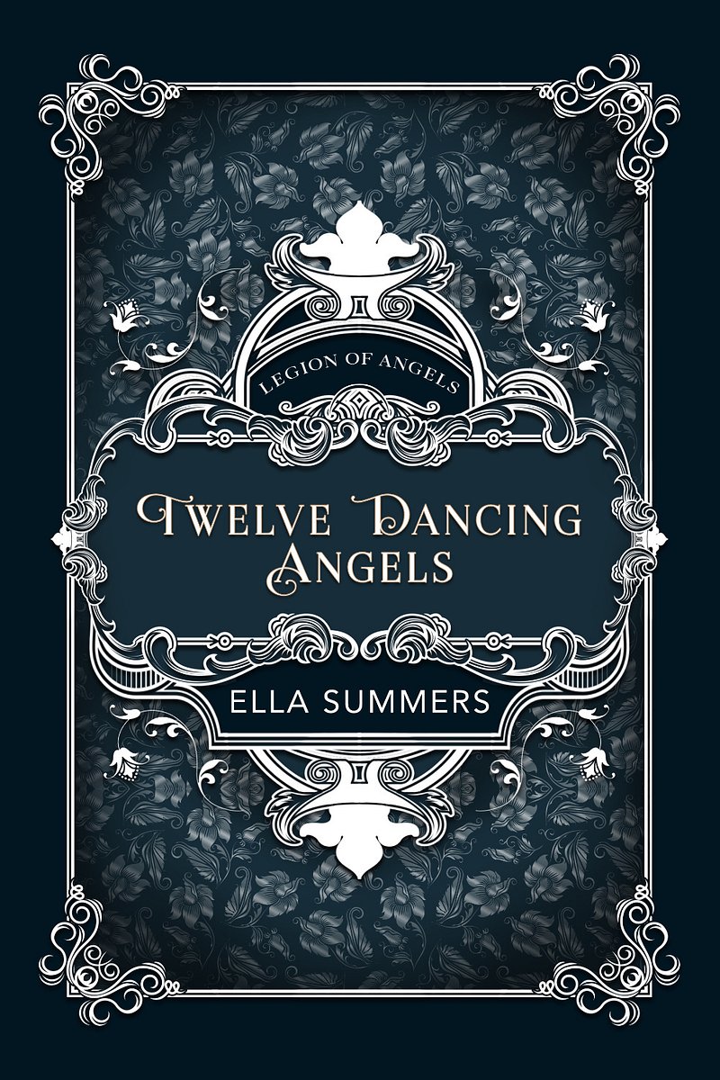 Twelve Dancing Angels (Legion of Angels Story 1): e-book