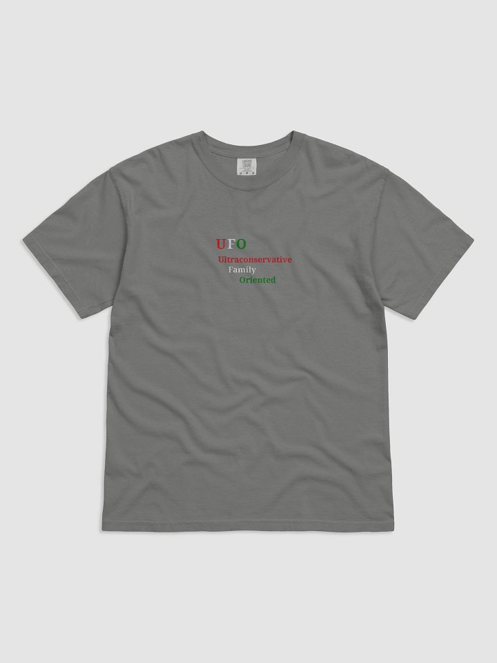 UFO Ultraconservative Family Oriented T-Shirt product image (1)