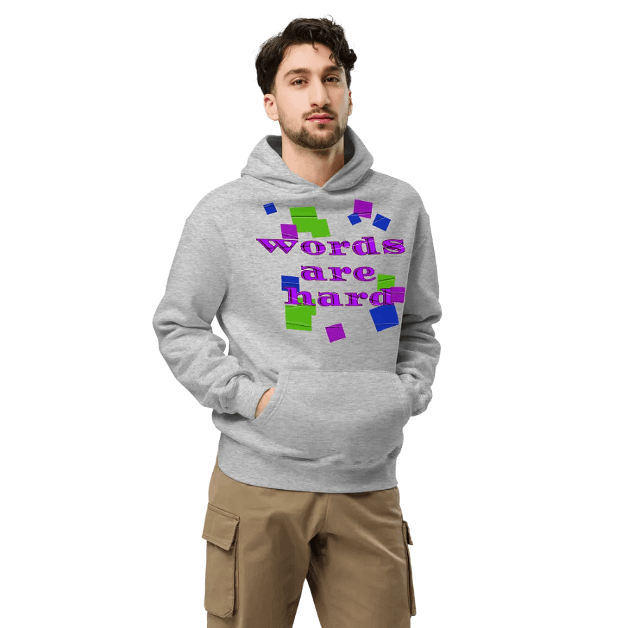 Words are hard Unisex Hoodie product image (37)