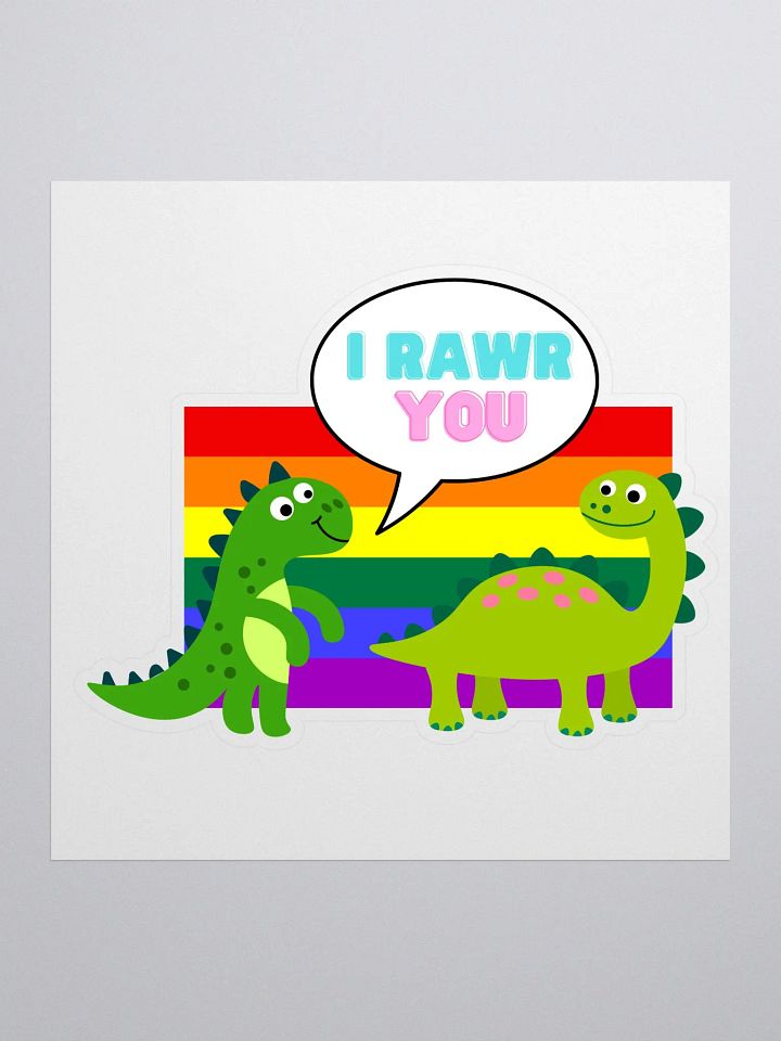 I Rawr You Sticker product image (1)