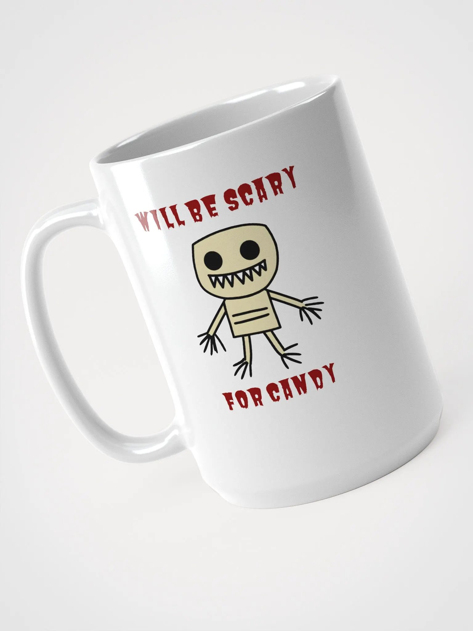 Will Be Scary For Candy Mug product image (3)