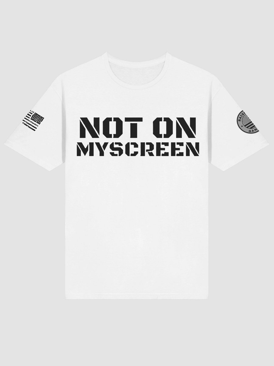 RaiseHellGaming Not on My Screen T Shirt product image (6)