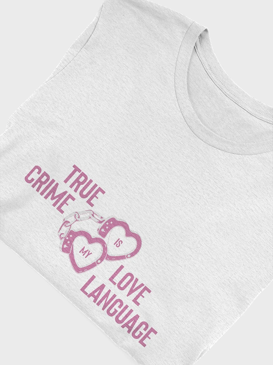 True Crime Is My Love Language T-Shirt - Ash product image (1)