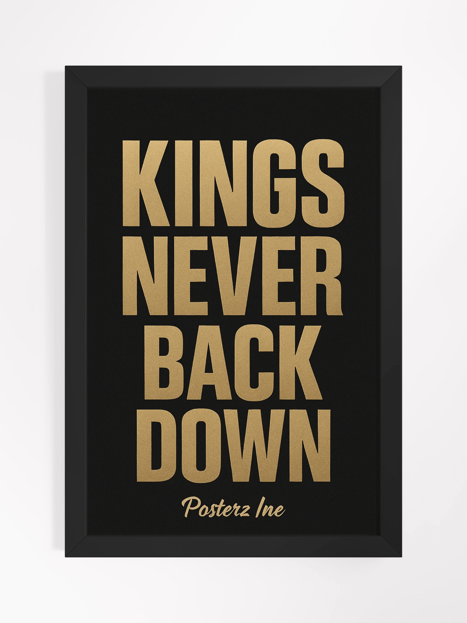 KINGS NEVER BACK DOWN - WALL POSTER product image (2)
