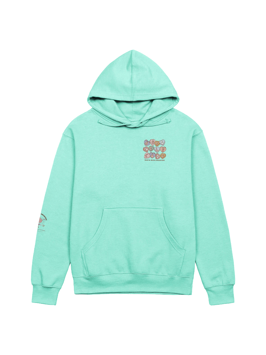 More Self Love Hoodie - A Reminder to Embrace Yourself product image (7)