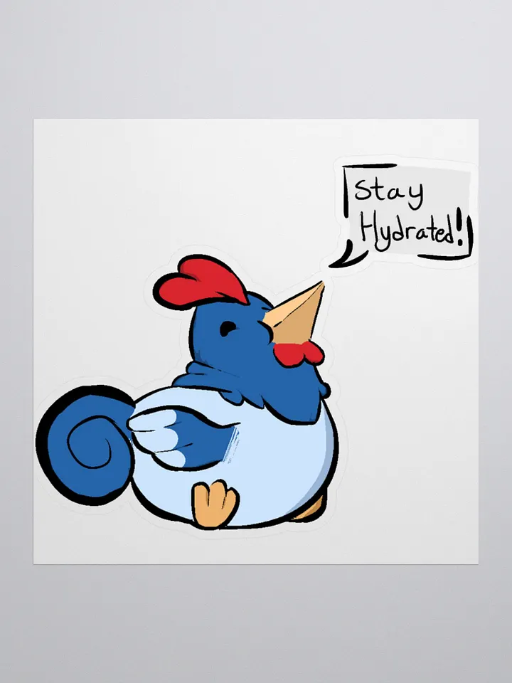 Stay Hydrated Sticker (Classic Merch) product image (1)