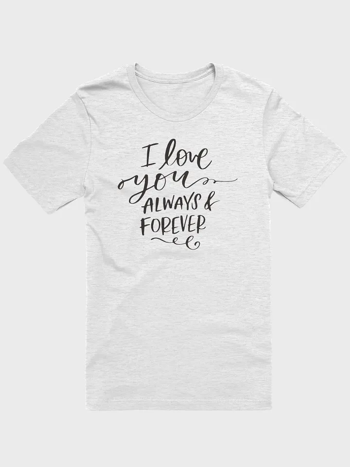 Always & Forever Handwritten T-Shirt product image (7)