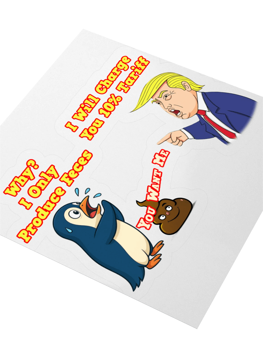 Sarcastic trump's Tariffs Kiss Cut Stickers product image (7)