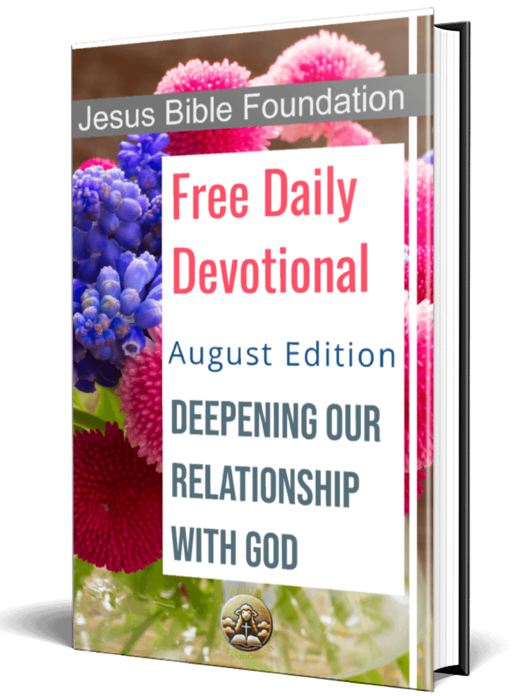 Free Daily Devotional August 2024 Edition Deepening Our Relationship with God product image (1)