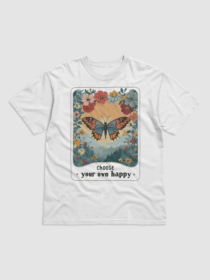 Choose Your Own Happy Unisex T-shirt product image (1)