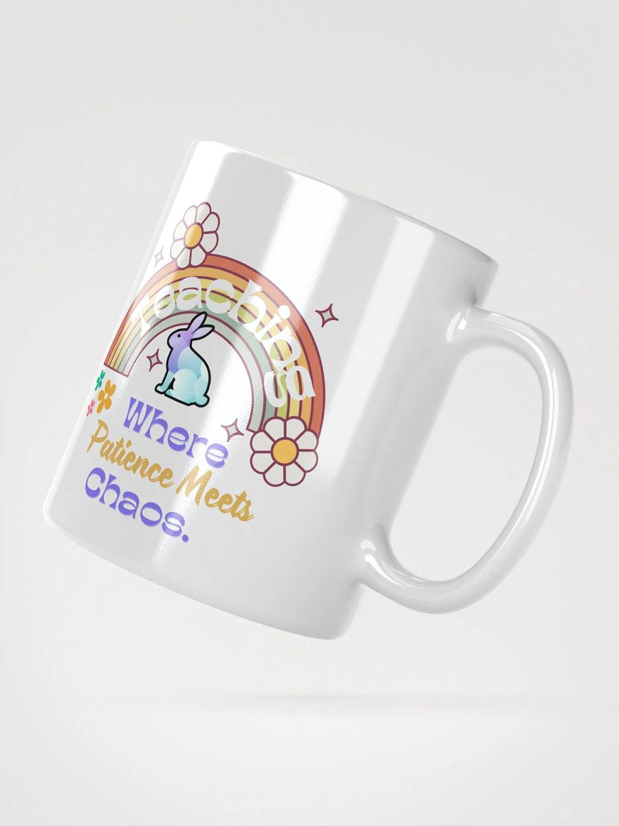 Bunny Teaching Where Patience Meets Chaos, Teachers White Ceramic Mug product image (2)