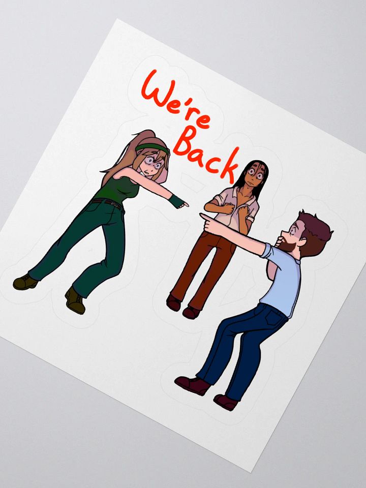 We’re Back?! – Resurrection Sticker product image (2)