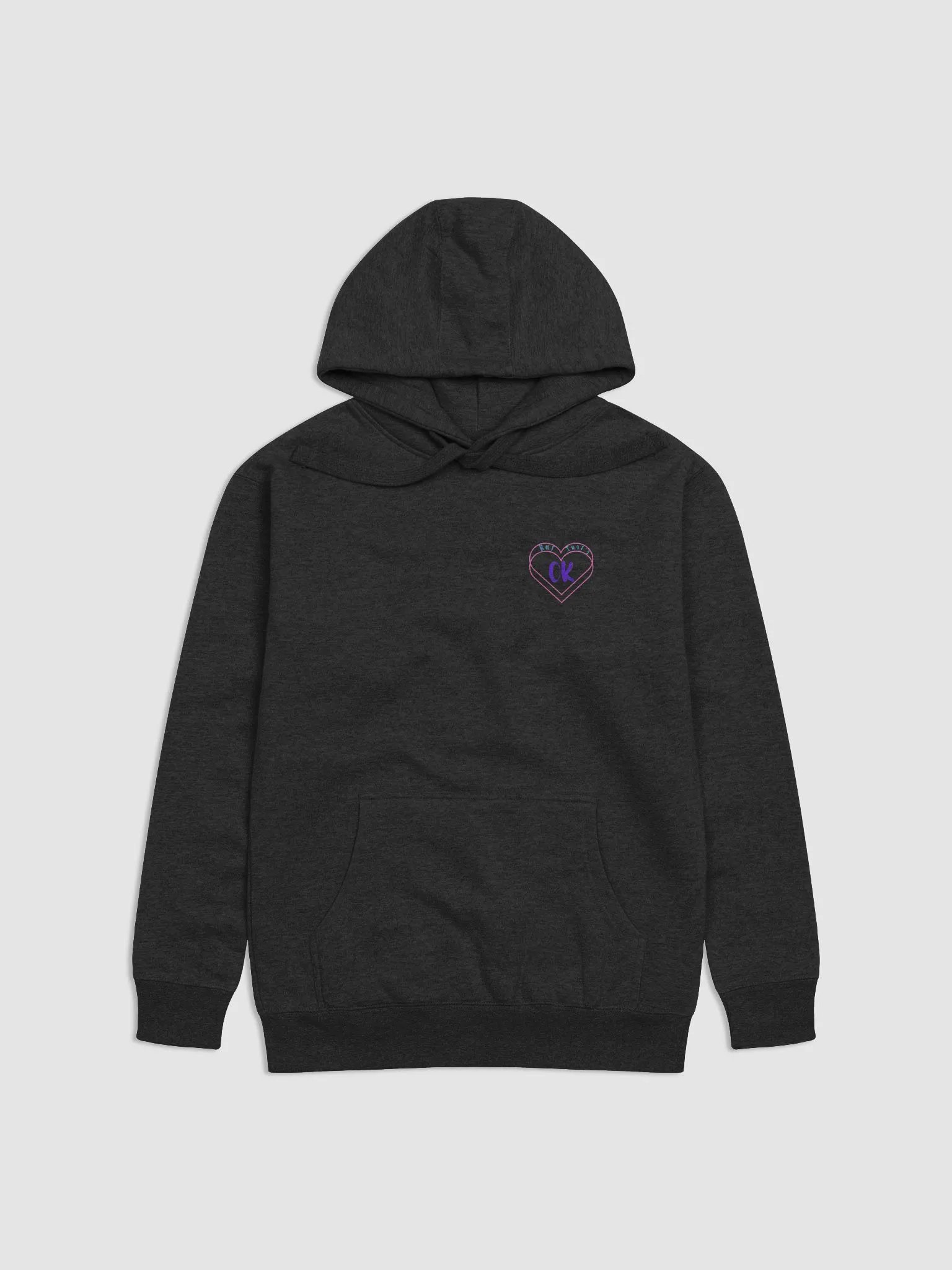 But That's Ok Hoodie product image (1)