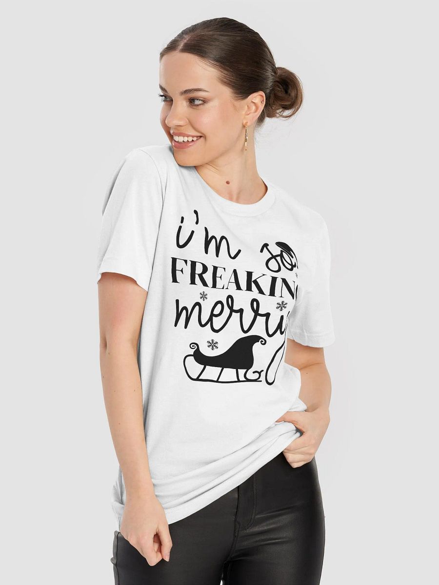 I'm So Freaking Merry product image (8)