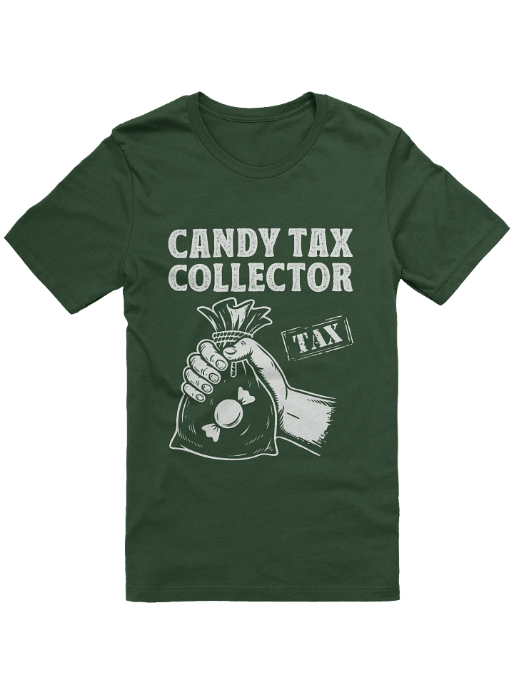 Candy Tax Collector — Funny Halloween T-Shirt product image (1)