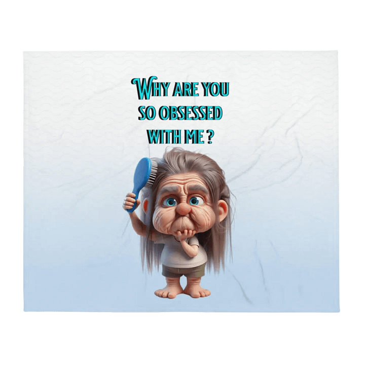 Dreamy "Why Are You So Obsessed'' Throw Blanket product image (1)