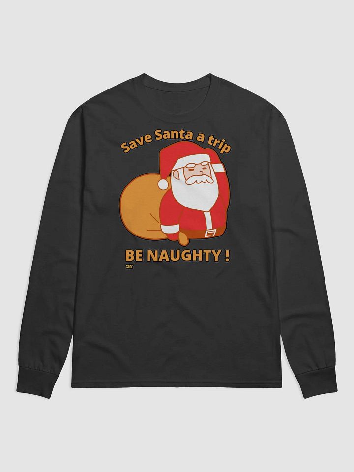 SAVE SANTA A TRIP, BE NAUGHTY! product image (2)
