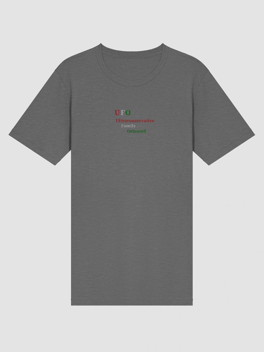 UFO Ultraconservative Family Oriented T-Shirt product image (3)