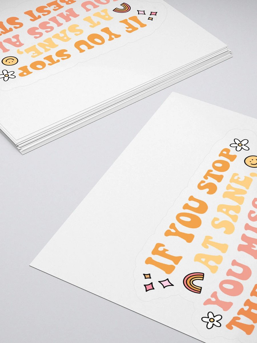 Stop at Sane Sticker product image (4)