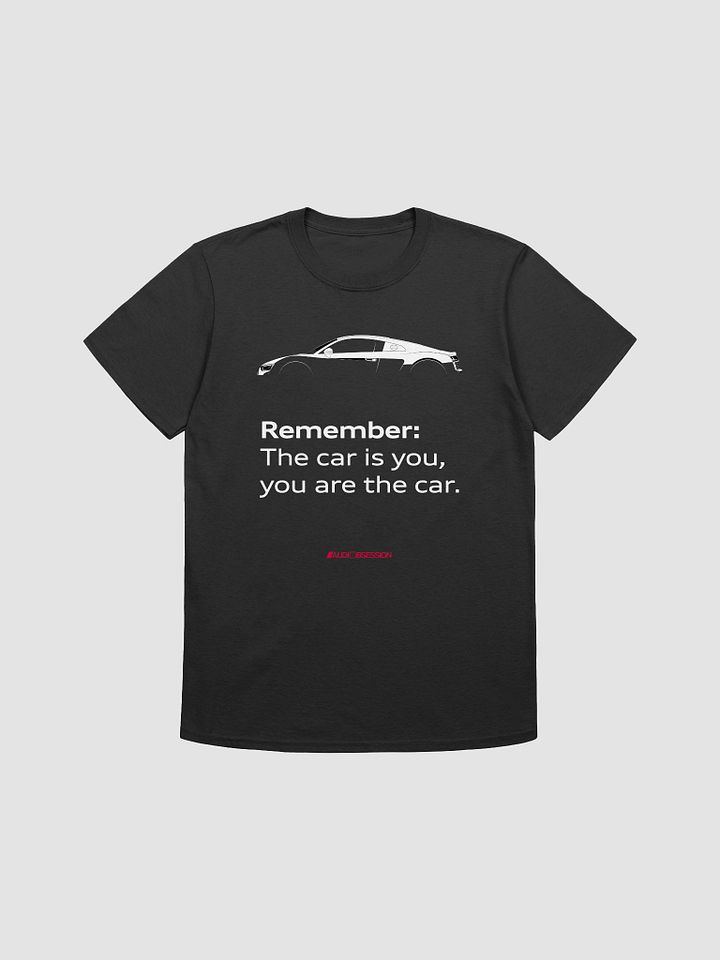 "The Car Is YOU" T-Shirt - Black product image (1)