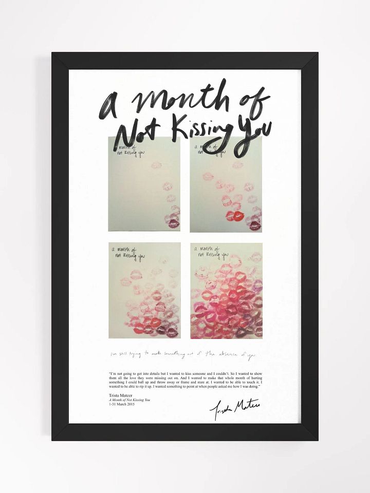 A Month Of Not Kissing You Framed Art Print product image (1)