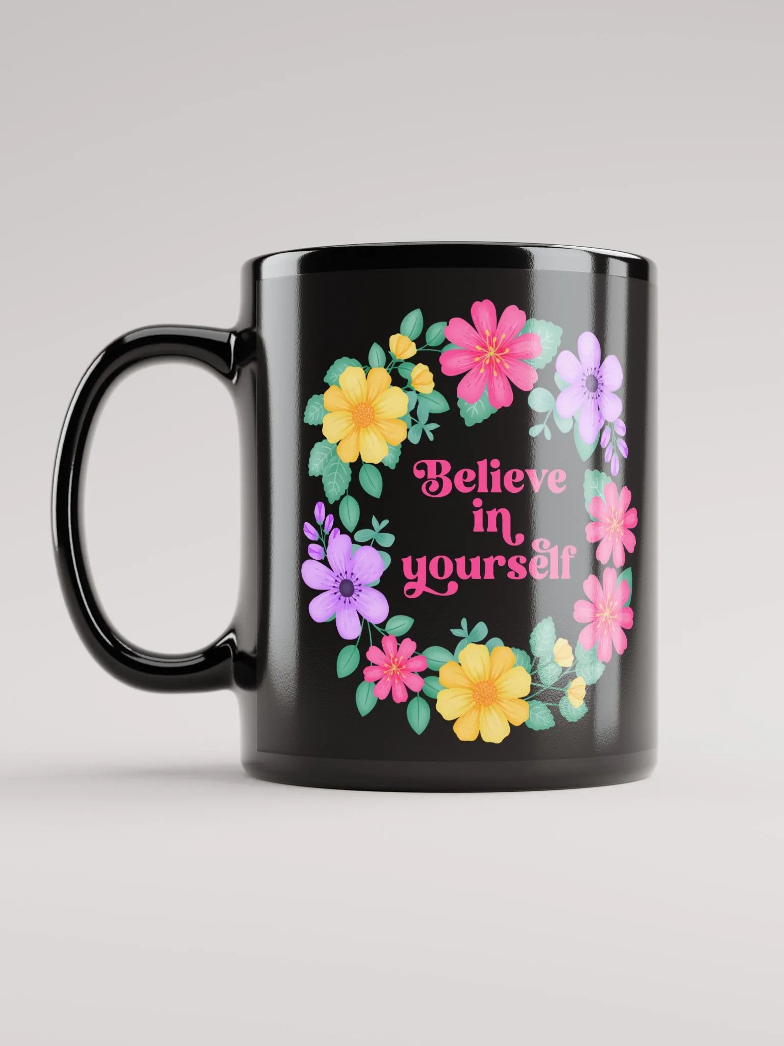 Believe in yourself - Black Mug product image (6)