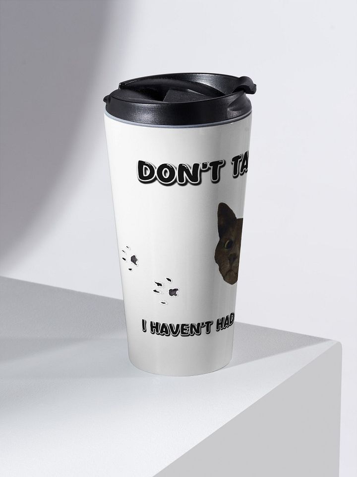 Smokey Travel Mug - I Haven't had my Coffee product image (2)