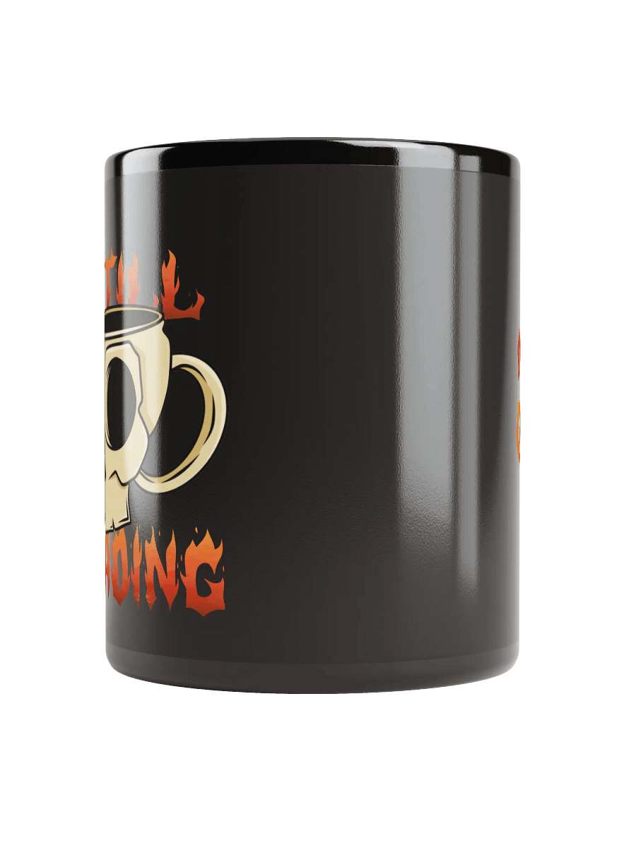"Still Loading" Coffee Only Mug product image (2)