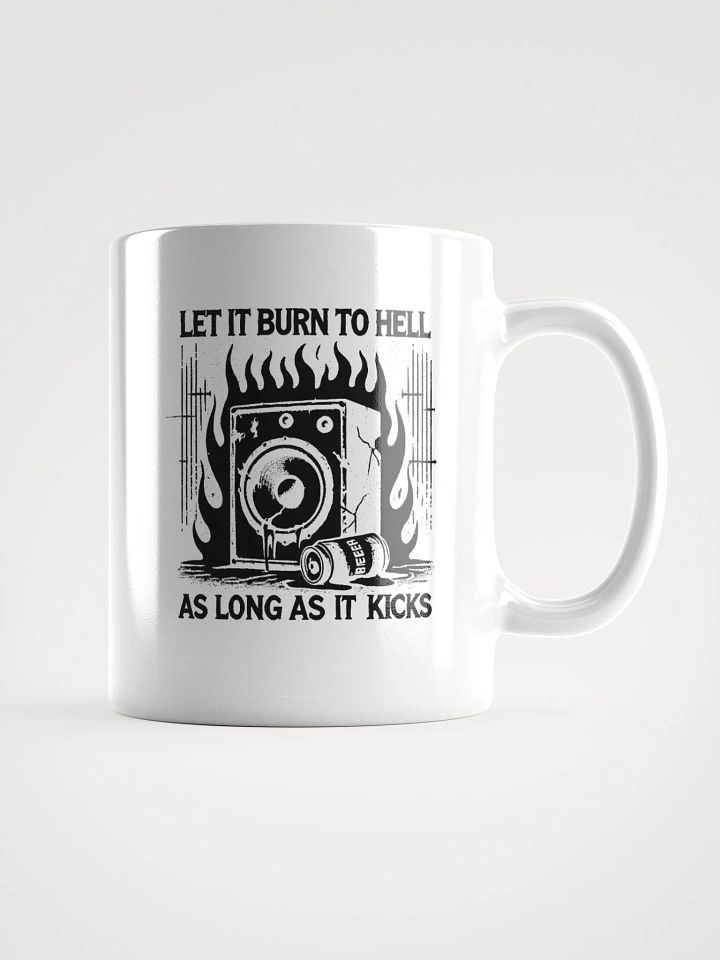 Let It Burn to Hell Mug product image (3)