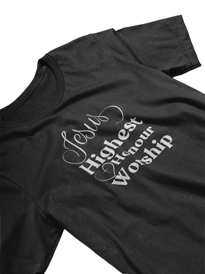Highest Honour Worship T-Shirt product image (2)