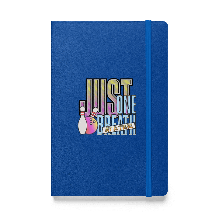 Just One Breath at a Time Bowling Hardcover Notebook product image (1)