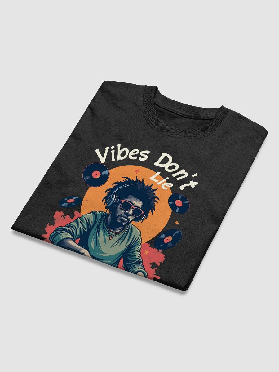 Vibes Don't Lie DJ T-Shirt product image (3)