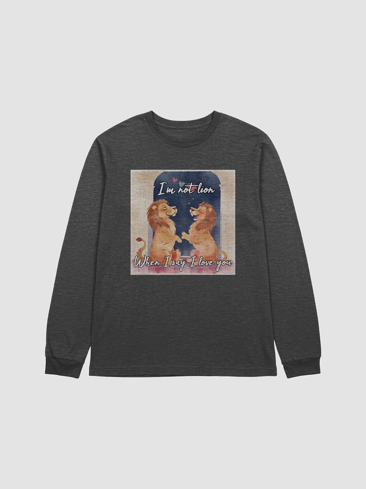I'm Not Lion Long Sleeved T-Shirt product image (1)